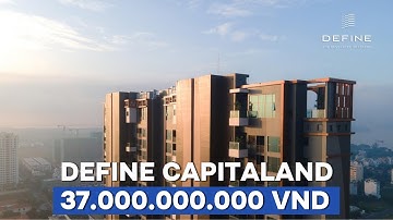 DEFINE QUẬN 2 | Xem nhà thực tế căn hộ DEFINE QUẬN 2 của CAPITALAND #haiduongtv #define #capitaland