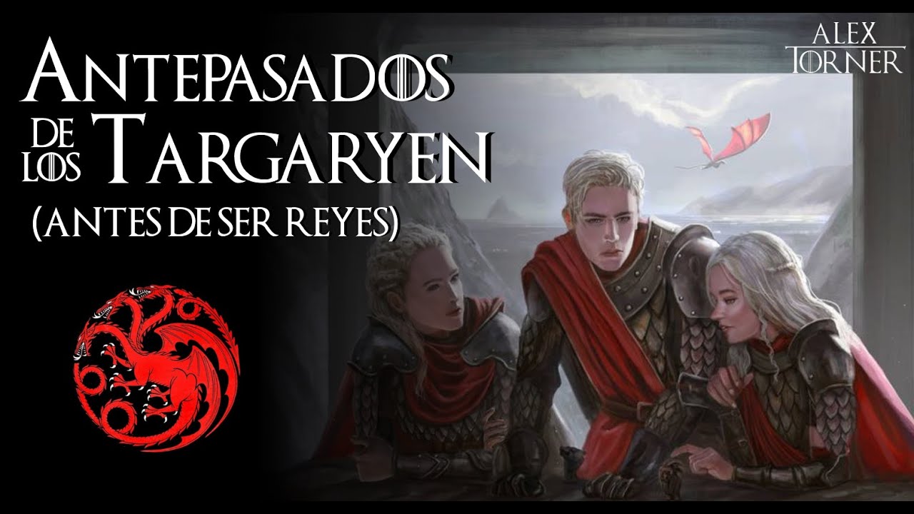 Antepasados de los Targaryen 🔥🐉 | Señores de Rocadragón | Mundo de Hielo y Fuego | Game of Thrones.