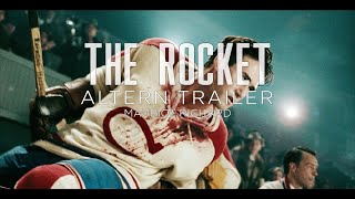 The Rocket -Maurice Richard 2005 TRAILER -  Bande annonce