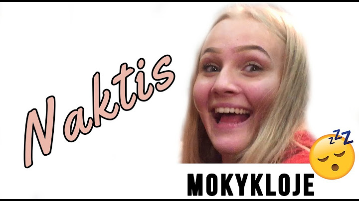 NAKTIS mokykloje