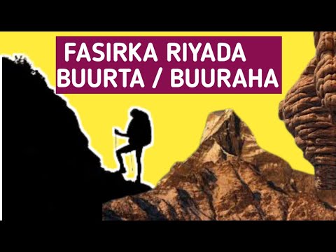 Fasirka Riyada Buurta / Buuraha.