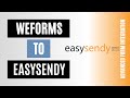 Integrate weForms with EasySendy