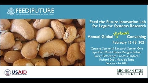 Legume Systems Innovation Lab Annual Global Virtual Convening Day1 Public Session Feb. 16, 2021