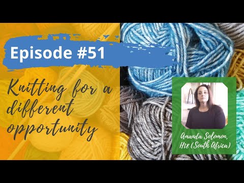Knitting for a different opportunity
