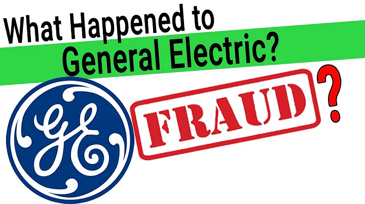 GE Fraud - GE Accused of Fraud, is it True? - DayDayNews