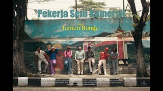 Orkes Taman Bunga - Pekerja Seni Komersil [Official Music Video]