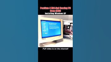 Installing Windows XP on a 2003 Pentium 4 Mid-Range Gaming PC