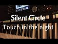 Silent Circle - Touch in the night - Remix (Keyboard Songcover)