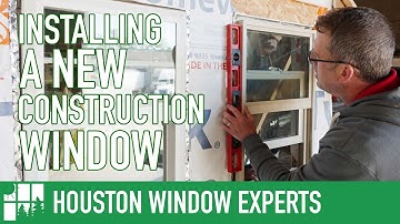 How To Install A Leak Proof New Construction Window