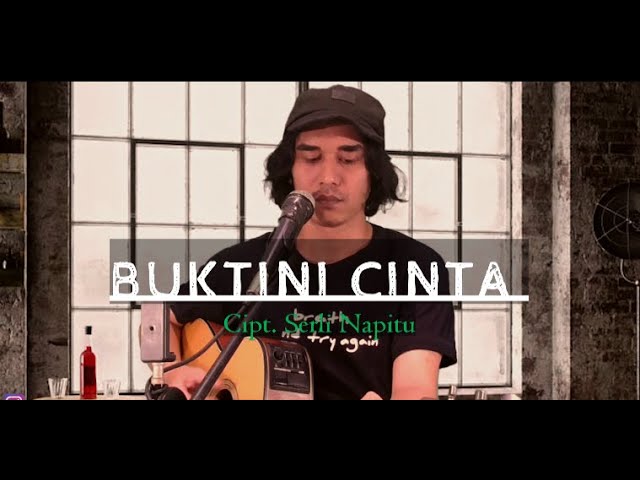 Buktini Cinta - Iwan Fheno ( Cover ) | Cipt. Serli Napitu class=
