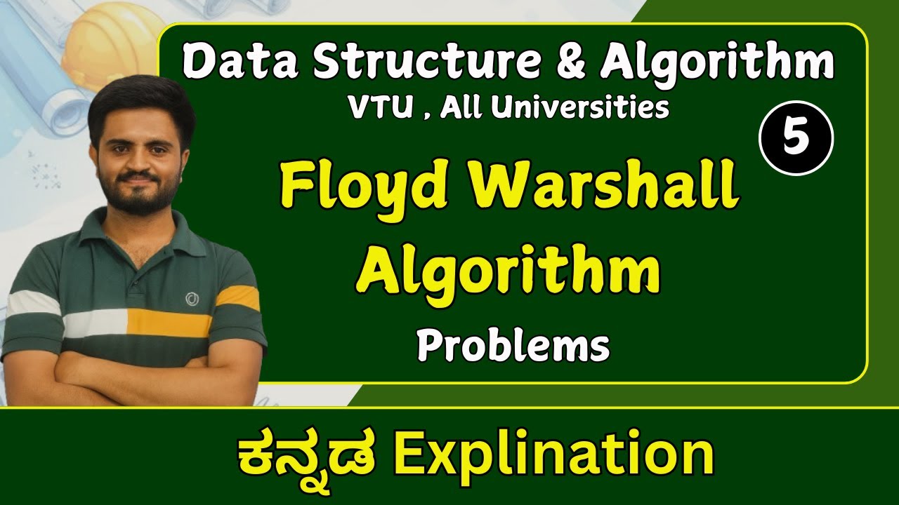 Floyd Warshall Algorithm , part 5 | Data Structures & algorithms |VTU, All universities
