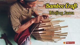 Bamboo craft - membuat rinjing bambu