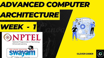Advanced Computer Architecture  week 1 NPTEL