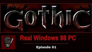 Word of Kalom - Gothic (Native Win98 PC) - Episode 61