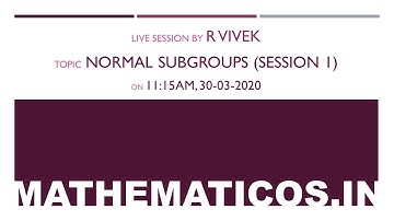Normal Subgroups (Session 1)