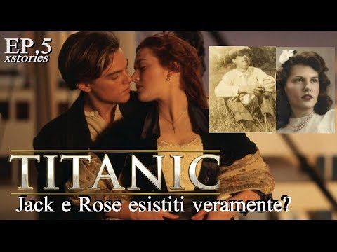 TITANIC - Jack e Rose realmente esistiti? Personaggi reali (CURIOSITÀ FILM - VERITÀ SUL TITANIC)