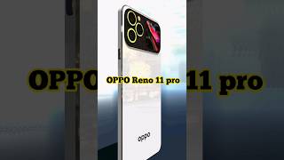 oppo Reno 11 pro  #oppo #shorts