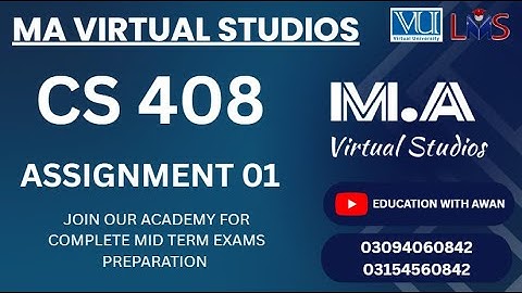 CS408 Assignment 01 Solution Fall 2025 | VU Assignment Solution | Mid Term Preparation 2025