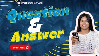 Let's Chat: Answering Your Instagram Questions ♥️| #varshakaveri #youtube