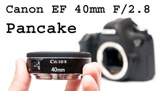 Canon Ef 40Mm F2.8 Stm Lens Review