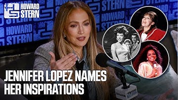 Jennifer Lopez Names the People Who Inspired Her