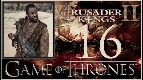 Crusader Kings II, Game of Thrones: Pirate Dwarf Vujaan #16