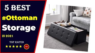 ✅ Top 5: Best Ottoman With Storage 2023 [Tested & Reviewed]