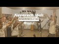 Cano judaica   nevarech yah  bendiremos a yah