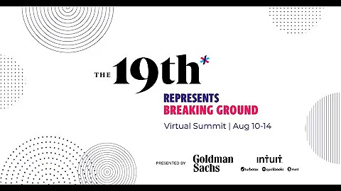The 19th Represents: Breaking Ground