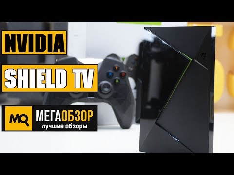 NVIDIA Shield TV обзор медиаплеера