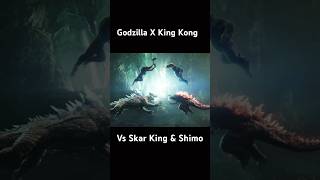 Godzilla X King The Vs Shimo & Skar King Action Scene #godzila #kingkong #shorts