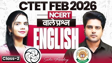 CTET FEB 2026 English NCERT वाले प्रश्न ✅ by Sachin Academy live 3pm | Nidhi Ma