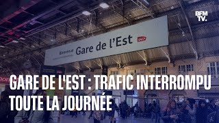 Gare de l'Est: la circulation des trains interrompue 