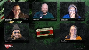 MAGNUS ARCHIVES || On the Origin of Fear E09 (Adventures in Lollygagging)