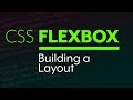 Flexbox Tutorial - Building a simple layout with Flexbox