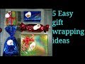 5 Easy gift wrapping ideas | gift packing