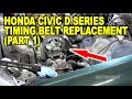 Honda Civic D Series Timing Belt Replacement (Part 1)