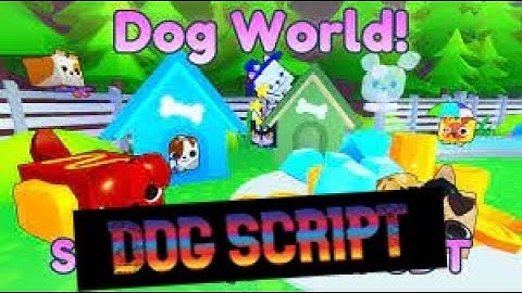 [DOG🐶]PSX Dog World Script петсим скрипт дог🐶