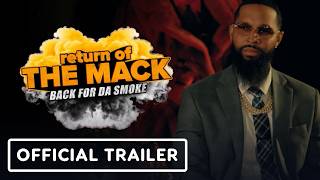Return of the Mack - Official Trailer (2026)