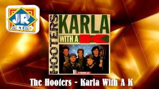 Video thumbnail of "The Hooters - Karla With A K"