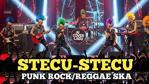 STECU-STECU (FARIS ADAM )PUNK ROCK/REGGAE SKA||AI COVER LAGU #coverai 