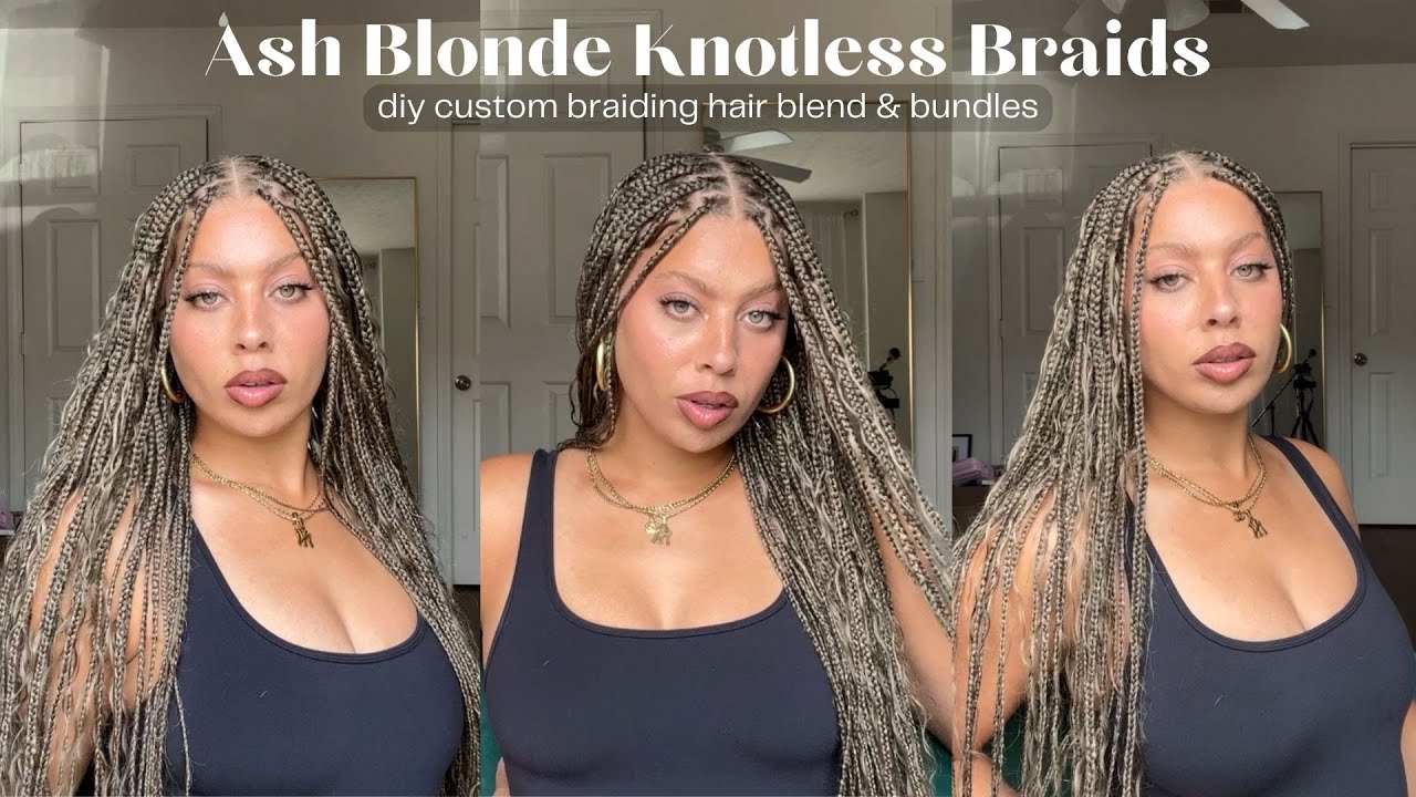 How to: DIY Ash Blonde Knotless Boho Braids (custom braiding hair blend &  bundles)