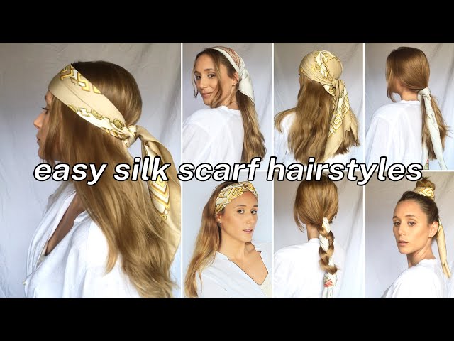 7 EASY SILK SCARF HAIRSTYLES - YouTube