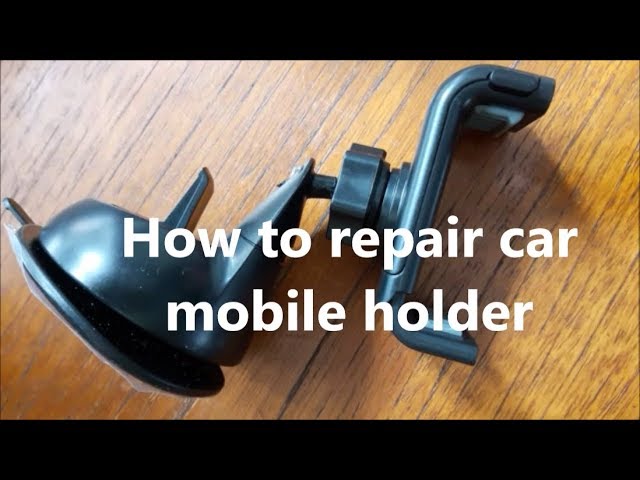 How to Fix a Phone Holder?  