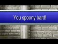 You spoony bard volume warning