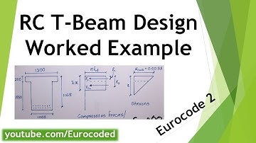 Concrete T Beam Design to Eurocode 2 - Strain Compatibility Method
