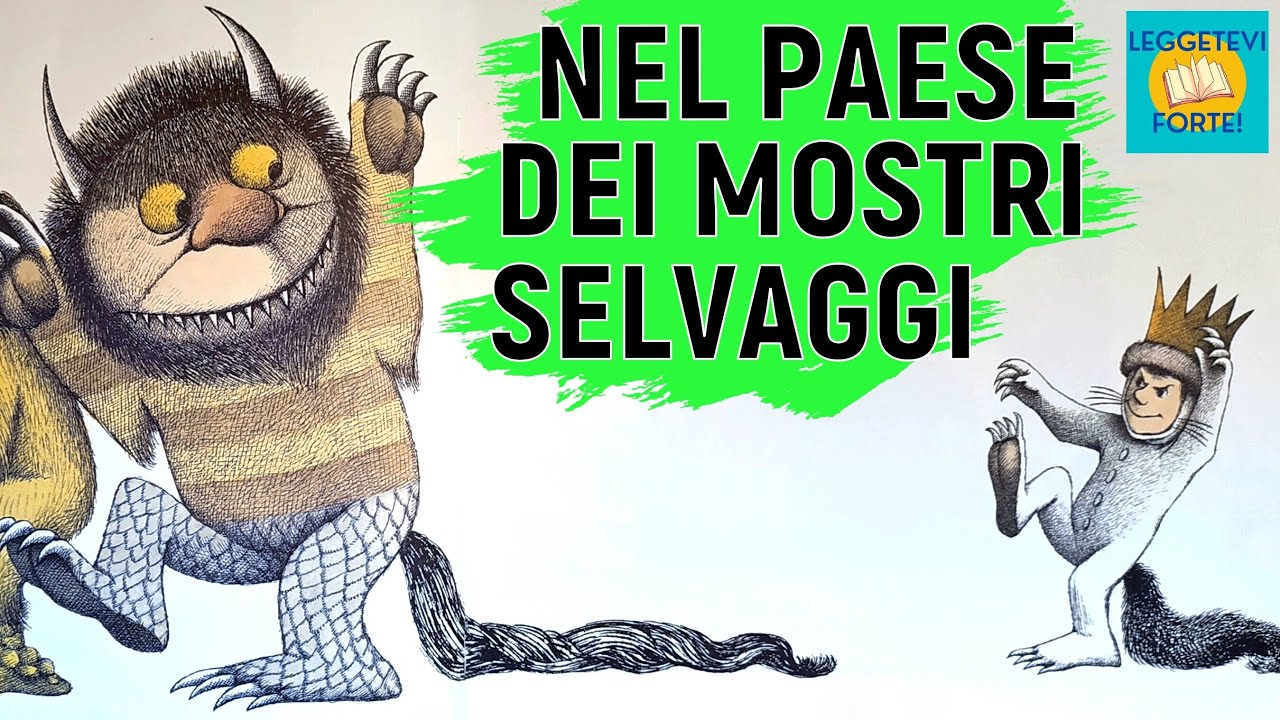 Nel paese dei mostri selvaggi di Maurice Sendak - Audiolibro illustrato per  bambini 