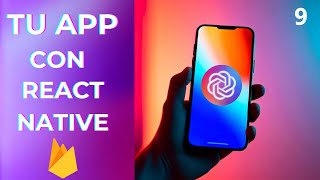 CREA TU PRIMER APP con React native y firebase | Listar Notas N°9