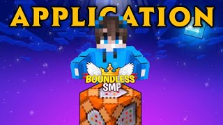 Application for BOUNDLESS SMP @Ahbro-EditzOfficial  @Not_AnkiT95