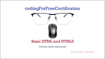 Basic HTML and HTML5 | Delete HTML Elements | freecodecamp | 7 of 28